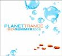 Planet Trance Ibiza Summer 2006