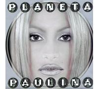 Planeta Paulina by Paulina Rubio