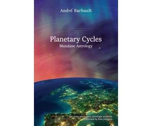 Planetary Cycles Mundane Astrology by Andre Barbault (2016-05-02)