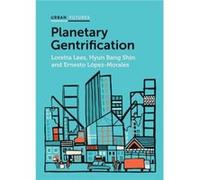 Planetary Gentrification by Ernesto LopezMorales Ernesto LopezMorales (Auteur)