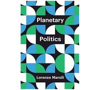 Planetary Politics