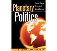 Planetary Politics Stephen Eric Bronner (Auteur)