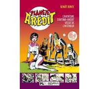 Planète Arédit LÂ´aventure Aredit-Artima vécue de lÂ´intérieur - Benoît Bonte - Plg-Apjabd - broché - Essai
