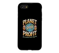 Planète au-Dessus du Profit Earth Awareness - Déclaration Eco Warrior Coque pour iPhone SE (2020) / 7/8