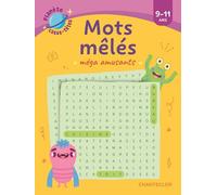 Planète casse-têtes : mots mêlés méga amusants: 9-11 ans