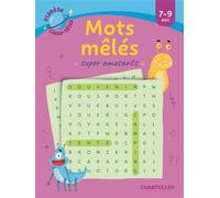 Planète casse-têtes : mots mêlés super amusants 7-9 ans - Collectif - Chantecler - broché - Livre-jeu