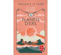 Planète d'Exil (Le Livre de Hain, Tome 2) Ursula Kroeber Le Guin (Auteur)