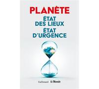Planète - Etat Des Lieux, État D?Urgence