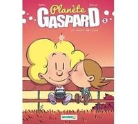 Planète Gaspard - tome 02: Un amour de Lilas