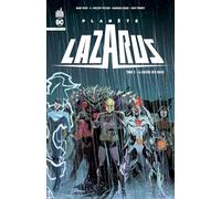 Mark Waid – Planète Lazarus – Tome 2 : La colère des dieux – Relié