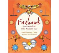 Planète lecture KS2 : Firehawk : Un conte des Premières Nations d'Australie - Venus/Brown