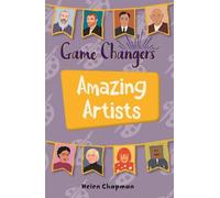 Planète lecture KS2 - Game-Changers : Artistes étonnants - Niveau 6 : Jupiter/Bande bleue