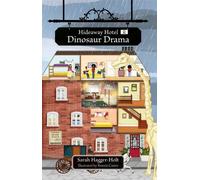 Planète lecture KS2 : Hideaway Hotel : Drame des dinosaures - Mercury/Brown