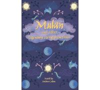 Planète lecture - Mulan et autres histoires légendaires de Chine - Niveau 8 : Fiction (Supernova)