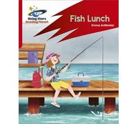 Planète lecture : Rocket Phonics - Target Practice - Fish Lunch - Red B