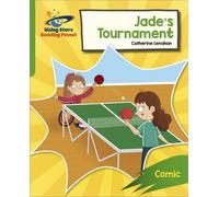 Planète lecture : Rocket Phonics - Target Practice - Jade's Tournament - Green