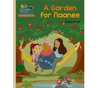 Planète lecture - Un jardin pour Naanee - Or : Galaxie