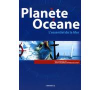 Planète Océane: L'essentiel de la Mer