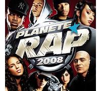 Planète Rap 2008 - Inclus DVD bonus