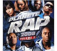 Planète Rap 2008 volume 2 - Inclus DVD bonus