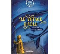 Planete Rebelle Le Voyage D'Aëll