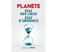 Planète - Etat Des Lieux, État D?Urgence