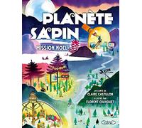 Planète sapin - Mission Noël