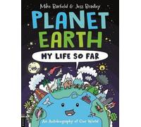 Planète Terre : Ma vie jusqu'ici