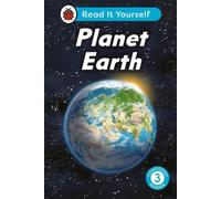 Planète Terre : Read It Yourself - Niveau 3 Confident Reader