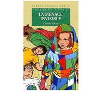 La menace invisible