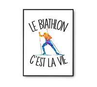 Planetee Affiche Biathlon c'est la vie Athlète | Poster Tableau Sport Humour pour décoration murale qualité papier Premium A4