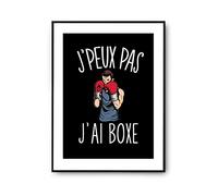Planetee Affiche Boxe j'peux pas Noir A3 | Poster Tableau Humour pour décoration murale qualité papier Premium