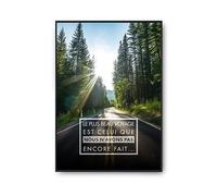 Planetee Affiche Décoration murale intérieures paysage motivation - Le plus beau voyage est celui que nous n'avons pas encore fait. - Thème Forêt - Poster, Art, Sans cadre, Format A2