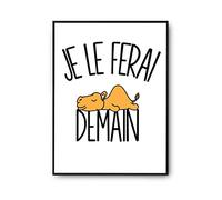 Planetee Affiche dromadaire Je le ferai demain | Poster Tableau Humour pour décoration murale qualité papier Premium A4