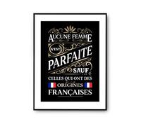 Planetee Affiche Françaises Femme Parfaite | Poster Tableau Nationalité Humour pour décoration murale qualité papier Premium A4