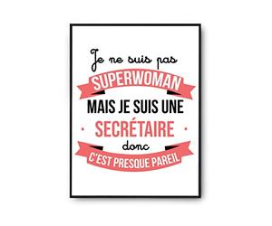 Planetee Affiche Je ne suis pas Superwoman, je suis Secrétaire | Poster Tableau Métier Humour pour décoration murale qualité papier Premium A4
