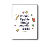 Planetee Affiche Merci Prof de théâtre pour cette année Taille A4 Cadeau Décoration Poster, Crémaillère ou Bureau