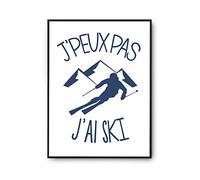 Planetee Affiche Ski j'peux pas Blanc Premium A3 | Poster Tableau Humour pour décoration murale qualité papier Premium