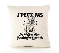 Planetee Housse de Coussin J’Peux Pas Je préfère Mon Bouledogue français | Coton Canvas Fairtrade 305 g/m² Zip Invisible Taille 40×40 cm | Déco Canapé Salon Chambre