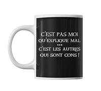 Planetee Mug c'est pas moi qu'explique mal c'est les autres qui sont cons