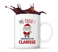 Planetee Mug Clarisse Pas Touche Père Noël - Tasse Originale - Secret santa Cadeau Noël Humour Insolite Collègue