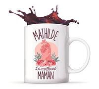 Planetee Mug Femme - Mathilde - La Meilleure Maman Tasse Humour idée cadeau