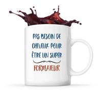 Planetee Mug Formateur Pas Besoin de Cheveux | Tasse Cadeau Travail Métier Départ Retraite Collègue Anniversaire Noël