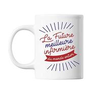 Planetee Mug La future meilleure Infirmière du monde entier | Tasse imprimée en France