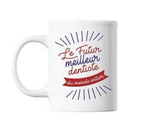 Planetee Mug Le futur meilleur Dentiste du monde entier