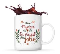 Planetee Mug Myriam la vie est plus jolie | Tasse Cadeau Fête des Mères Anniversaire Soeur Noël Tata Marraine