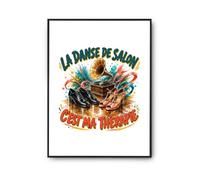 Planetee Poster La danse de salon c'est ma thérapie | Affiche Papier Photo 310 g Finition Perlée Format Taille A2 | Décoration Murale Salon Chambre Bureau | Cadeau Crémaillère Anniversaire