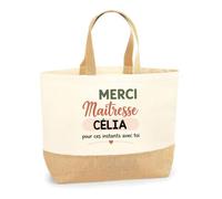 Planetee Sac Cabas Fond Jute Merci Maîtresse Célia pour ces instants avec toi | Cadeau Fin d'Année Scolaire Maîtresse Institutrice École Primaire | Cadeau de Remerciement | Coton 18 L