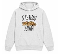 Planetee Sweat à Capuche Je Le Ferai Demain - Ocelot | Hoodie en Molleton Gratté 280 g/m² Gris Chiné avec Poche Kangourou | Unisexe XS à 5XL | Cadeau Anniversaire | Humour Flemme Paresseux