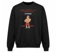Planetee Sweat Noir Rien n'arrive à la Cheville de Patrice sauf sa Bite | Molleton Gratté 260 g/m² Col Rond Unisexe XS à 5XL | Pull Sweatshirt Hiver Quotidien